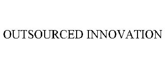 OUTSOURCED INNOVATION