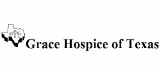 GRACE HOSPICE OF TEXAS