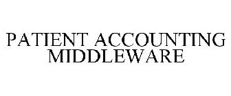 PATIENT ACCOUNTING MIDDLEWARE