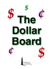 THE DOLLAR BOARD LIGHTHOUSE LEARNING LLC