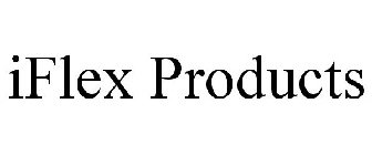 IFLEX PRODUCTS