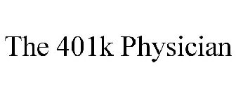 THE 401K PHYSICIAN