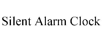 SILENT ALARM CLOCK