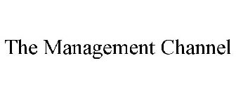 THE MANAGEMENT CHANNEL