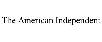 THE AMERICAN INDEPENDENT