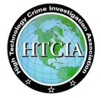 HTCIA HIGH TECHNOLOGY CRIME INVESTIGATION ASSOCIATION