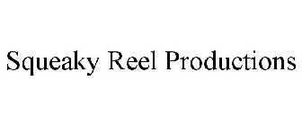 SQUEAKY REEL PRODUCTIONS