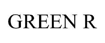 GREEN R