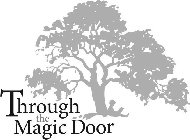THROUGH THE MAGIC DOOR