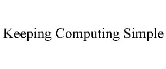 KEEPING COMPUTING SIMPLE