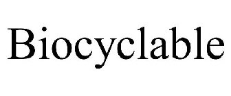 BIOCYCLABLE