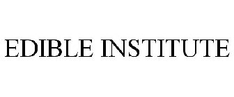 EDIBLE INSTITUTE