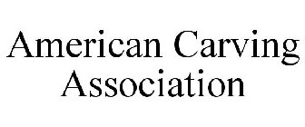 AMERICAN CARVING ASSOCIATION