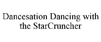 DANCESATION DANCING WITH THE STARCRUNCHER