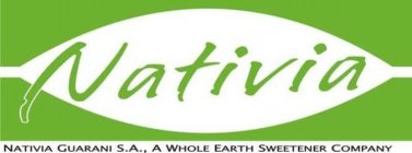 NATIVIA NATIVIA GUARANI S.A., A WHOLE EARTH SWEETENER COMPANY