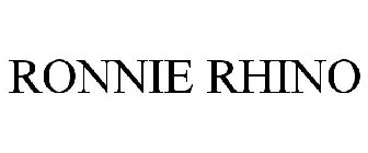 RONNIE RHINO