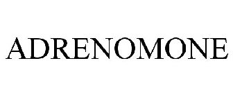 ADRENOMONE