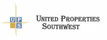 UPS UNITED PROPERTIES SOUTHWEST