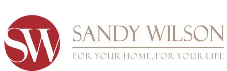 SW SANDY WILSON FOR YOUR HOME, FOR YOUR LIFE