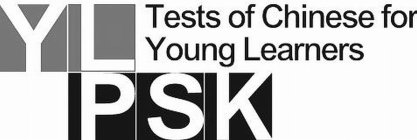YLPSK TESTS OF CHINESE FOR YOUNG LEARNERS