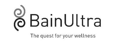 BAIN ULTRA THE QUEST FOR YOUR WELLNESS