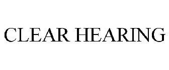 CLEAR HEARING