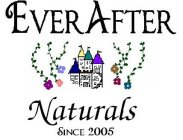 EVERAFTER NATURALS SINCE 2005