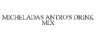 MICHELADAS ANTRO'S DRINK MIX