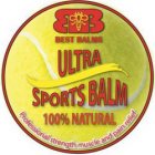 ULTRA SPORTS BALM BB BEST BALMS 100% NATURAL PROFESSIONAL STRENGTH MUSCLE AND PAIN RELIEF