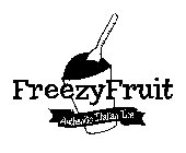 FREEZYFRUIT AUTHENTIC ITALIAN ICE