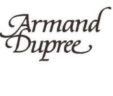 ARMAND DUPREE