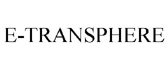 E-TRANSPHERE