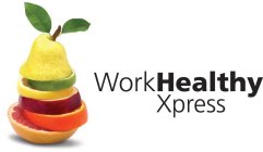 WORKHEALTHY XPRESS