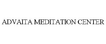 ADVAITA MEDITATION CENTER