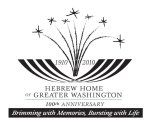1910 2010 HEBREW HOME OF GREATER WASHINGTON 100TH ANNIVERSARY BRIMMING WITH MEMORIES, BURSTING WITH LIFE