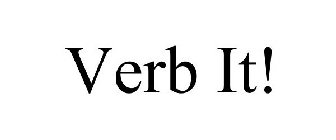 VERB IT!