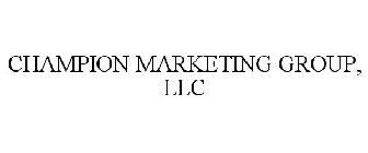 CHAMPION MARKETING GROUP, LLC