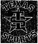 TEXAS SPORTS TS