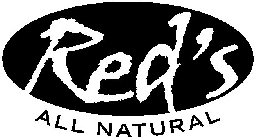 RED'S ALL NATURAL