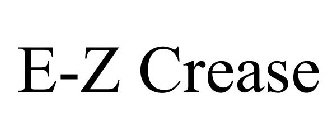 E-Z CREASE