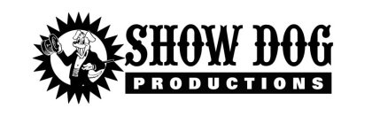 SHOW DOG PRODUCTIONS