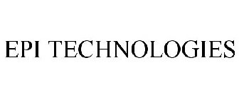 EPI TECHNOLOGIES