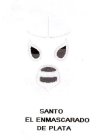 SANTO EL ENMASCARADO DE PLATA