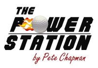 THE P WER STATION BY PETE CHAPMAN