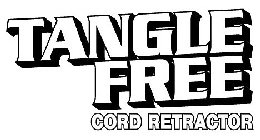 TANGLE FREE CORD RETRACTOR