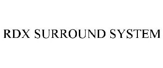 RDX SURROUND SYSTEM