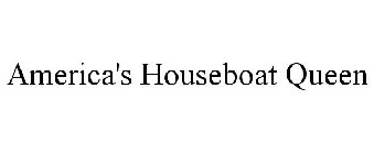 AMERICA'S HOUSEBOAT QUEEN