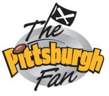 THE PITTSBURGH FAN