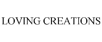 LOVING CREATIONS