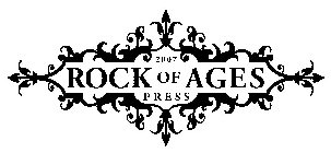 2007 ROCK OF AGES PRESS